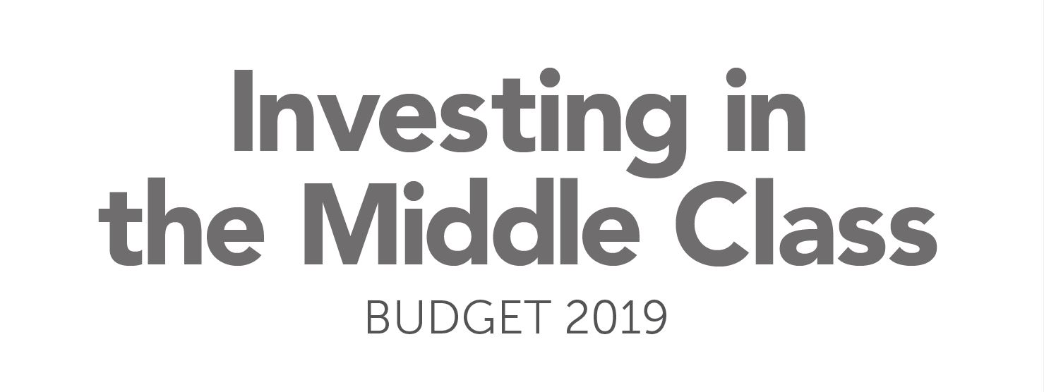 Investing in the Middle Class: Budget 2019