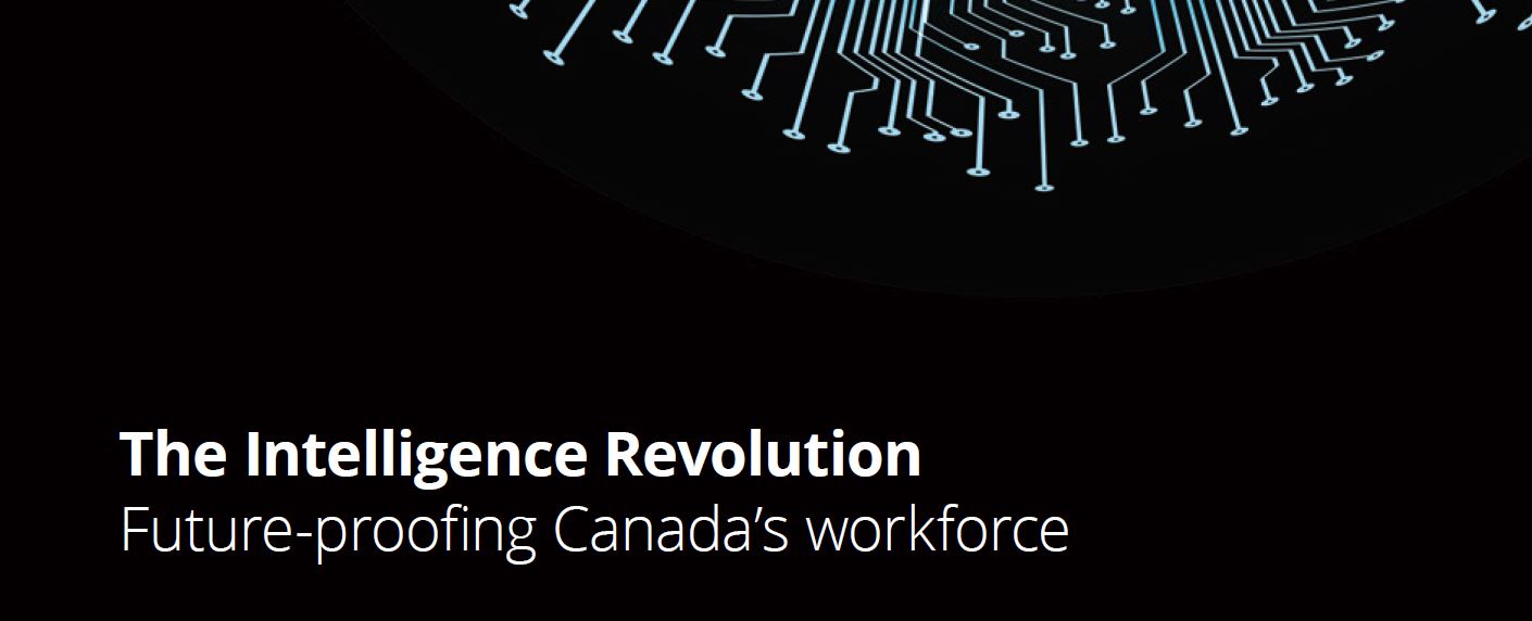 The Intelligence Revolution: Future-Proofing Canada's Workforce