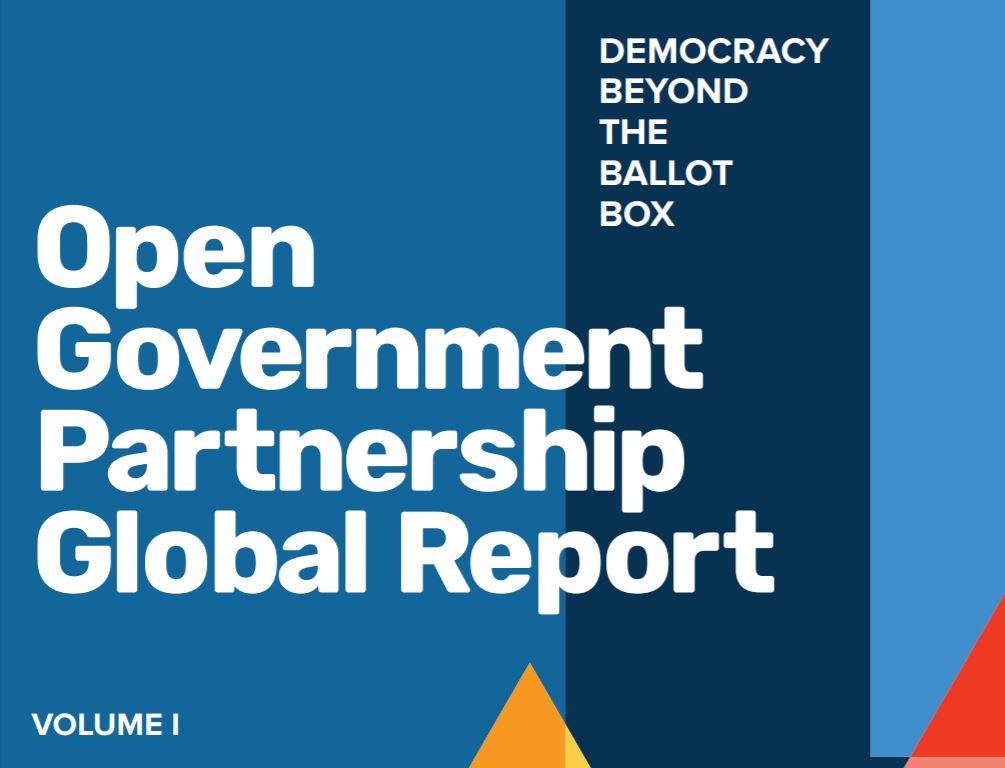 Open Government Partnership Global Report Volume 1