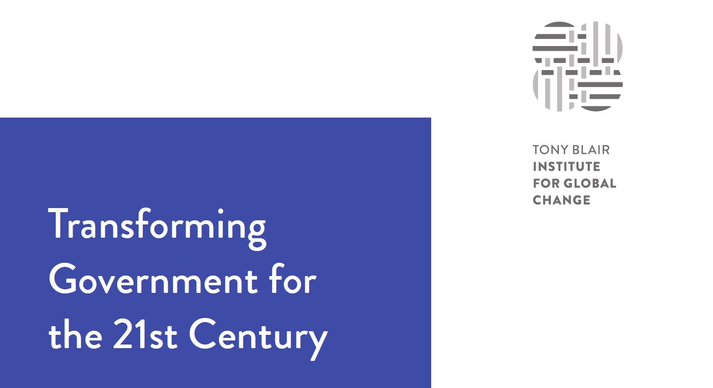 Transforming Government for the 21st Century