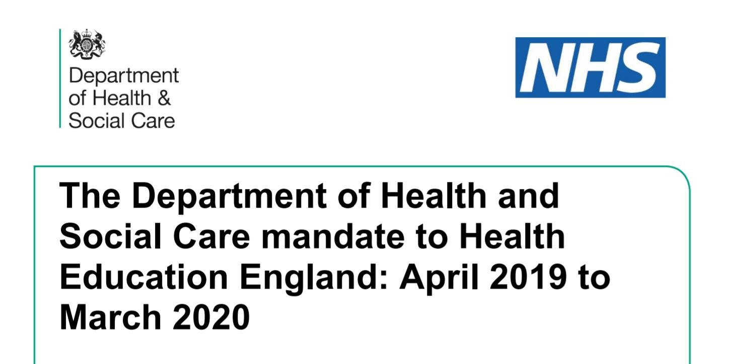 The Department of Health and Social Care Mandate to Health Education England: April 2019 to March 2020